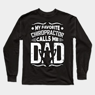 Chiropractors Dad Long Sleeve T-Shirt